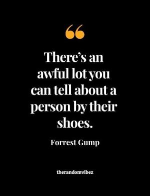 Forrest Gump Shoes Quote