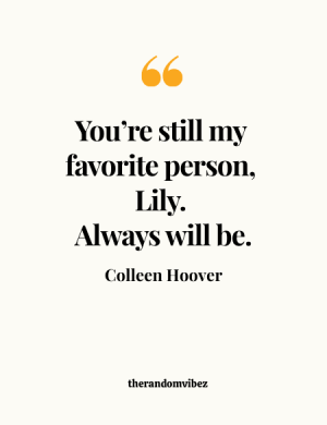 It Ends with Us Love Quotes