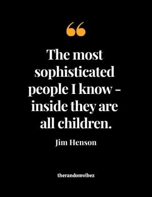 Jim Henson Quotations
