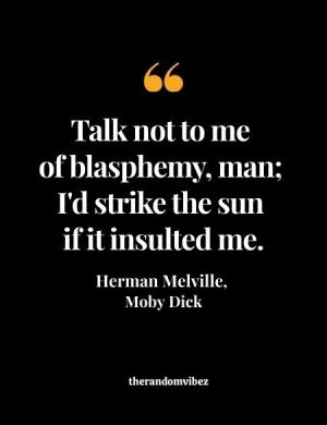 Moby Dick Famous Quotes