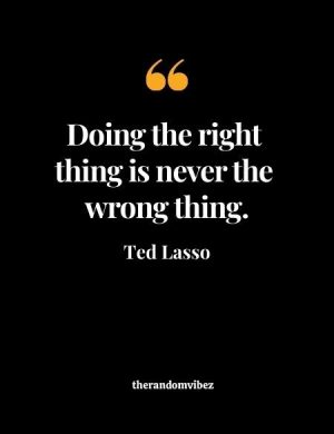 Quotes From Ted Lasso