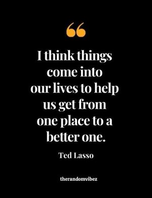 Ted Lasso Quote