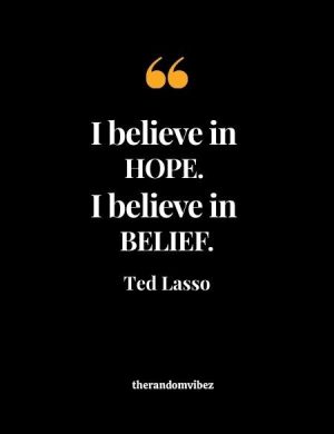 Ted Lasso Quotes