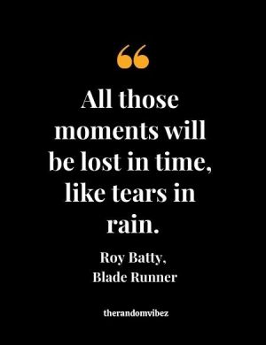 Blade Runner Tears In Rain Quote