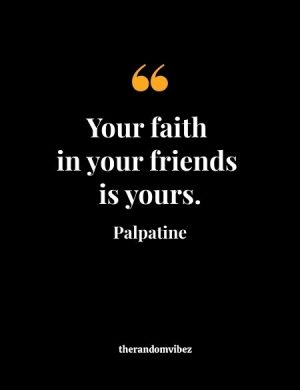 Chancellor Palpatine Quotes