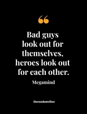Famous Megamind Quotes