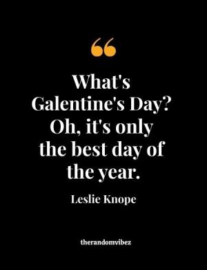 Galentine's Day Leslie Knope Quote