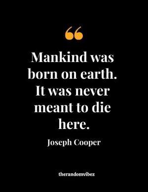 Interstellar Best Quotes
