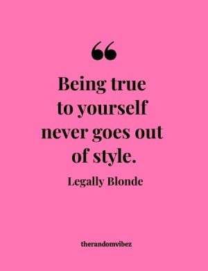 Legally Blonde Quote