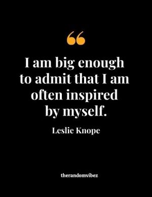 Leslie Knope Inspirational Quotes