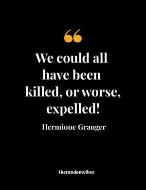Quotes By Hermione Granger