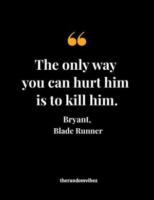 Quotes From Blade Runner
