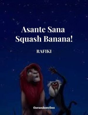 Quotes From Lion King Rafiki