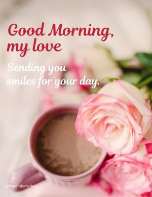 romantic good morning love​