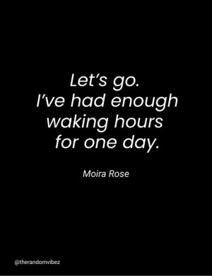 schitts creek moira quotes