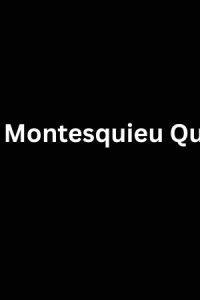 Best Montesquieu Quotes