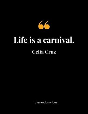 Celia Cruz Quotes