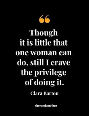 Clara Barton Famous Quotes