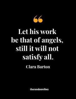 Famous Quotes By Clara Barton