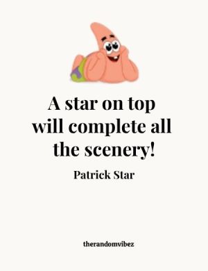 Patrick The Star Quotes