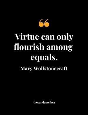 Quotes Of Mary Wollstonecraft