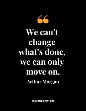 Best Arthur Morgan Quotes