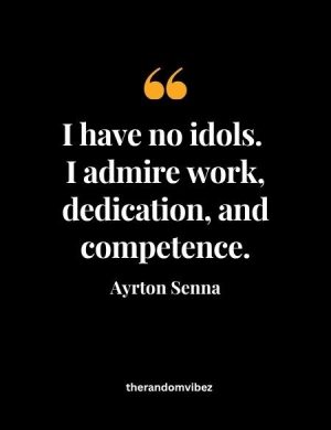 Quotes By Ayrton Senna