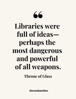 Quotes From Throne Of Glass Series