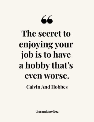 Calvin And Hobbes Funny Quotes