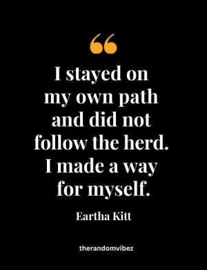 Inspirational Eartha Kitt Quotes