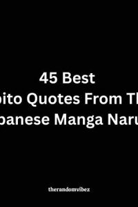 45 Best Obito Quotes From The Japanese Manga Naruto
