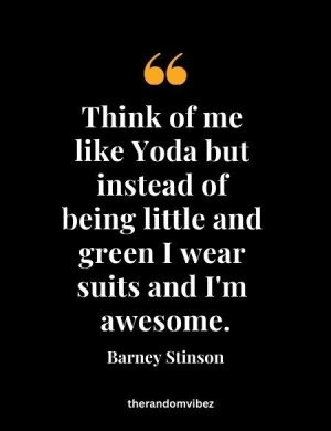 Awesome Barney Stinson Quotes