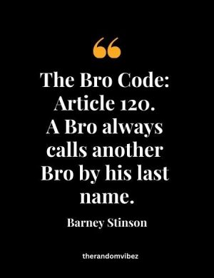 Barney Stinson Bro Code Quotes