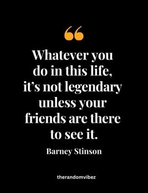 Barney Stinson Quote