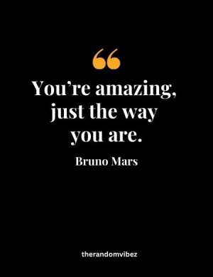 Bruno Mars Quote