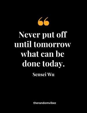 Famous Sensei Wu Quotes