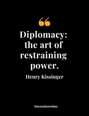 Henry Kissinger Quotes On Diplomacy