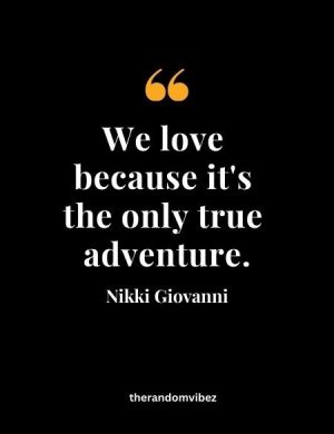 Nikki Giovanni Quotes On Love