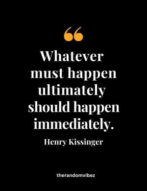 Quotes From Henry Kissinger
