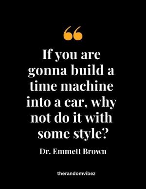 Back To The Future Quote