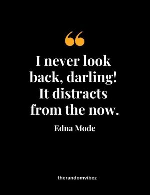 Famous Edna Mode Quotes