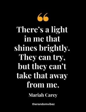 Mariah Carey Famous Quotes