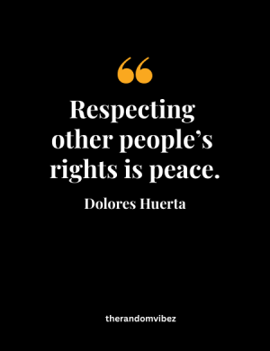 Quotes From Dolores Huerta