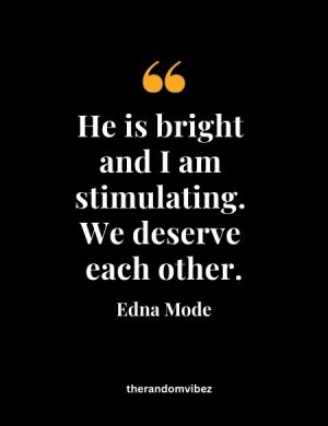 Quotes From Edna Mode