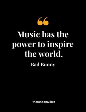 Bad Bunny Quotes