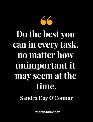 Famous Sandra Day O'Connor Quotes