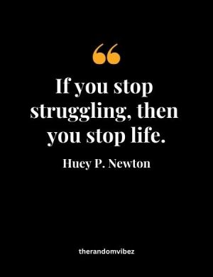 Huey P. Newton Quotes