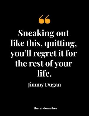 Jimmy Dugan A League Of Their Own Quotes