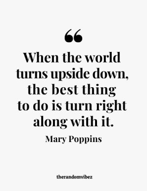 Mary Poppins Famous Quotes