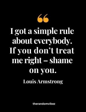 Quotes By Louis Armstrong